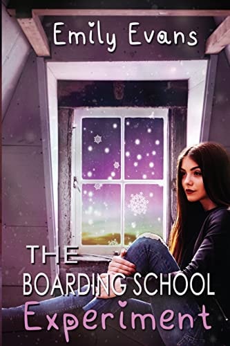 The Boarding School Experiment