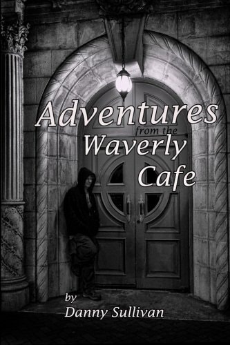 Adventures From the Waverly Cafe