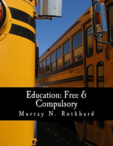 Education Free & Compulsory (Large Print Edition)