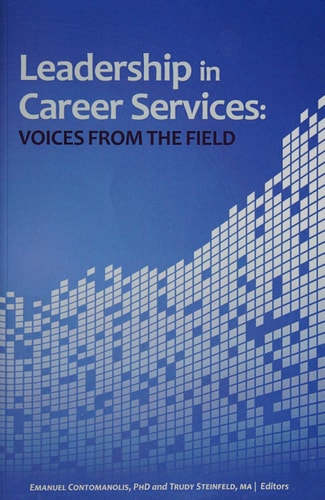 Leadership in Career Services Voices from the Field