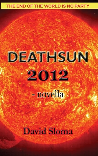 Deathsun 2012 - Novella
