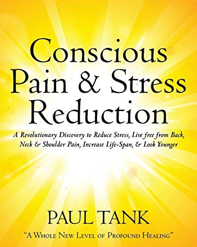 Conscious Pain and Stress Reduction