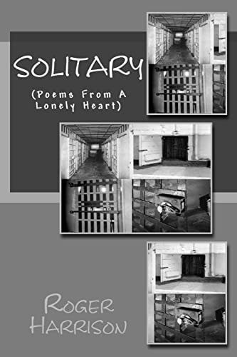 Solitary (Poems From A Lonely Heart)