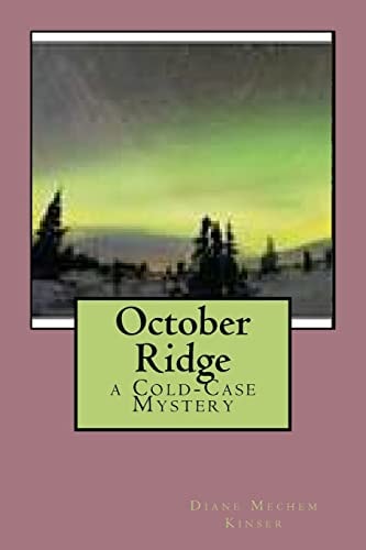 October Ridge A Cold-Case Mystery
