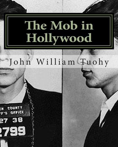 The Mob in Hollywood