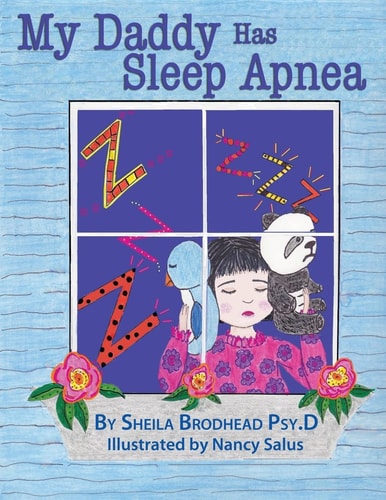 My Daddy Has Sleep Apnea