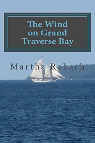 The Wind on Grand Traverse Bay