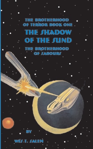 The Shadow of the Sund The Brotherhood of Terror, Book One