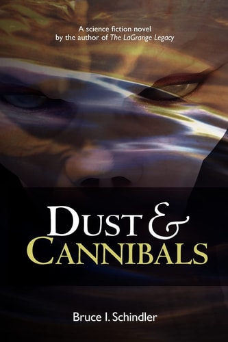 Dust and Cannibals