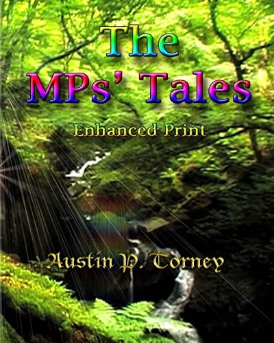 The MPs' Tales Enhanced Print
