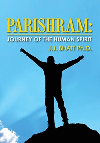 Parishram Journey of the Human Spirit