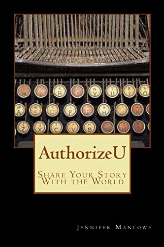 AuthorizeU Share Your Story with the World