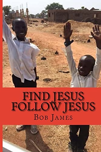 Find Jesus Follow Jesus A Good Place to Be