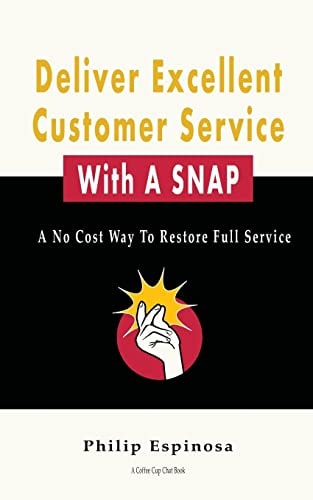 Deliver Excellent Customer Service With A SNAP A No Cost Way To Restore Full Service