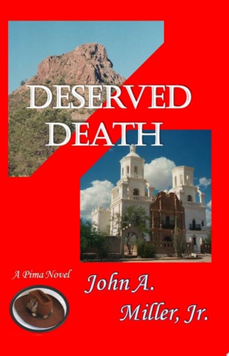 Deserved Death Pima