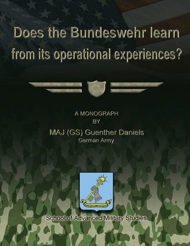 Does the Bundeswehr Learn From Its Operational Experiences?