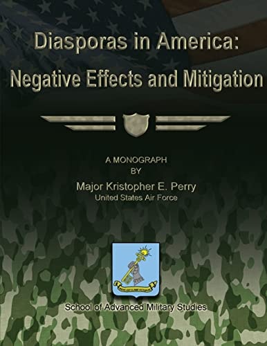 Diasporas in America Negative Effects and Mitigation