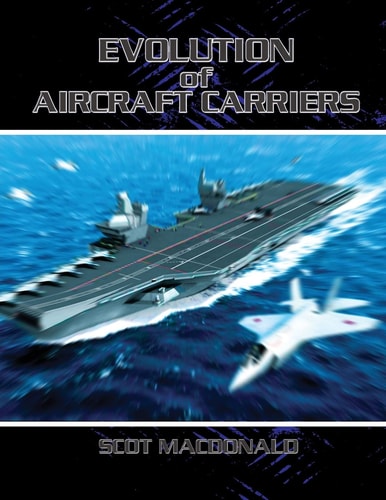 Evolution of Aircraft Carriers