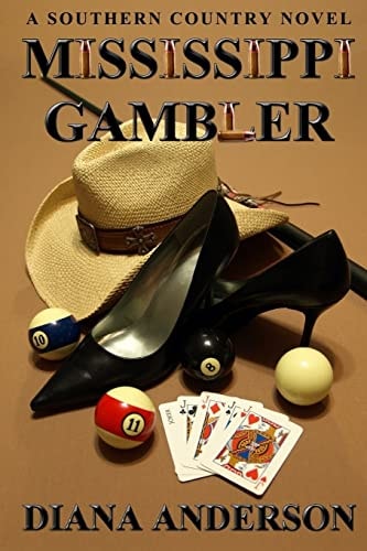 Mississippi Gambler A Southern Country Novel