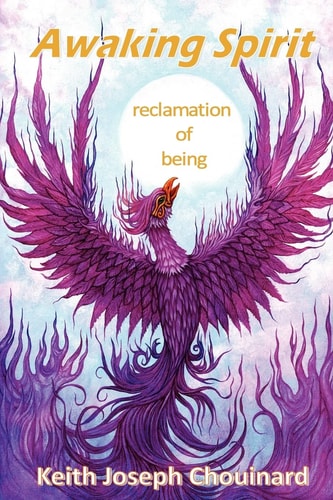 Awaking Spirit Reclamation of Being
