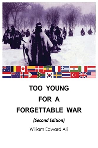 Too Young for a Forgettable War Second Edition