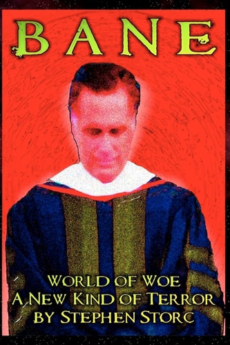 Bane World of Woe