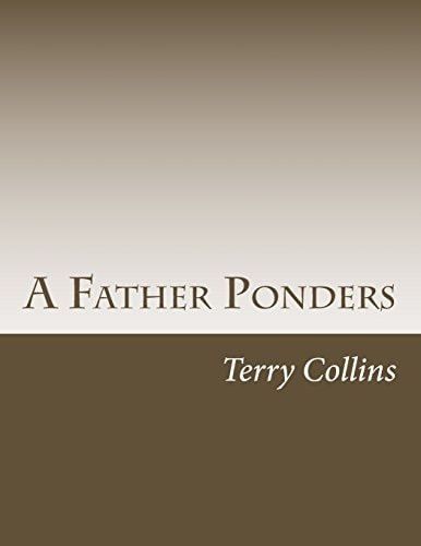 A Father Ponders