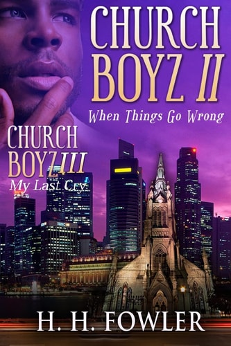 Church Boyz II When Things Go Wrong / My Last Cry