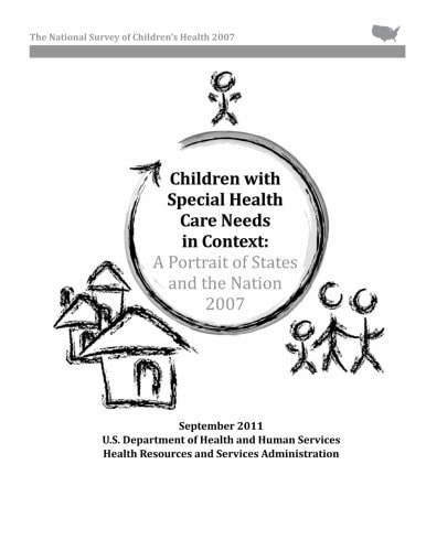 Children with Special Health Care Needs in Context: A Portrait of States and the Nation, 2007