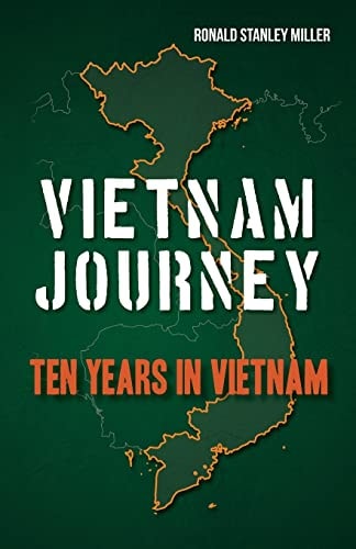 Vietnam Journey Ten Years in Vietnam