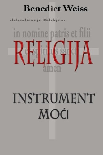 Religija - Instrument Moci