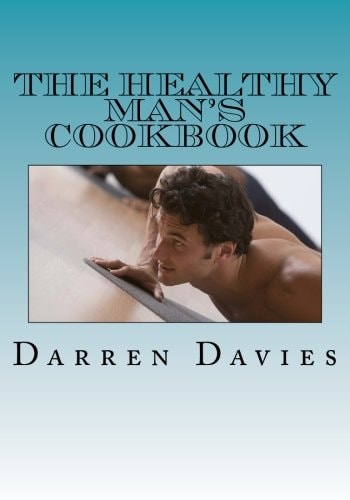 The Healthy Man's Cookbook