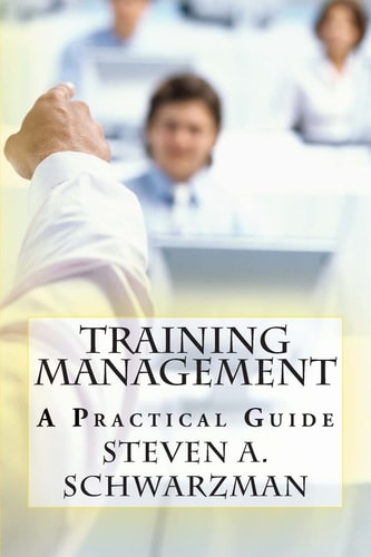Training Management A Practical Guide