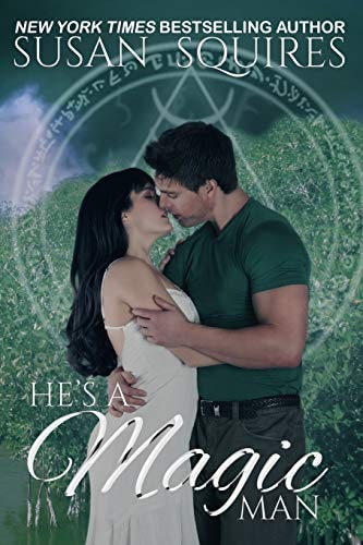 He's a Magic Man A Children of Merlin Novel