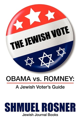 The Jewish Vote: Obama Vs. Romney A Jewish Voters Guide