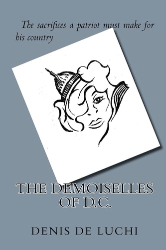 The Demoiselles of D. C.