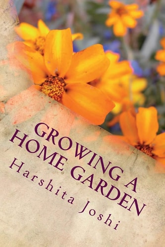 Growing a Home Garden A Simple Guide for Beginners