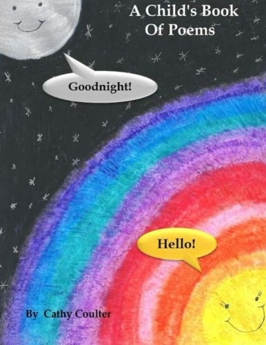 A Child's Book of Poems Goodnight... And Hello...