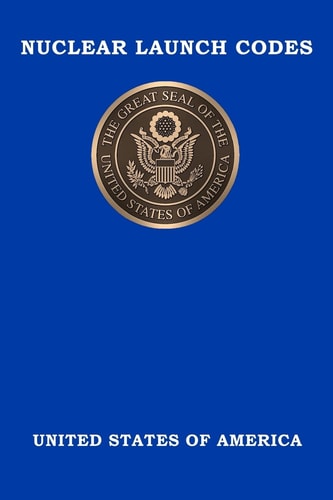 Nuclear Launch Codes Top Secret Nuclear Launch Codes