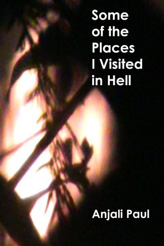 Some of the Places I Visited in Hell A Collection of Short Stories