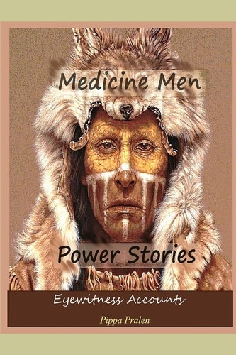 Medicine Men - Power Stories