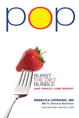 Pop Burst the Diet Bubble and Finally Lose Weight