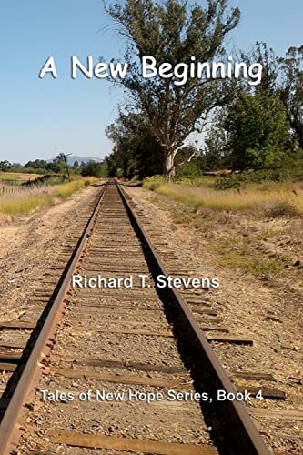A New Beginning Tales of New Hope, Book 4
