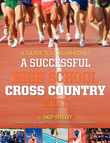 A Guide To Organizing A Successful High School Cross Country Meet