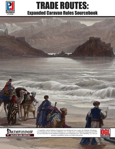 Trade Routes Expanded Caravan Rules Sourcebook (PFRPG)