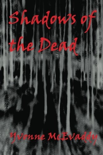 Shadows of the Dead