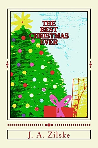 The Best Christmas Ever