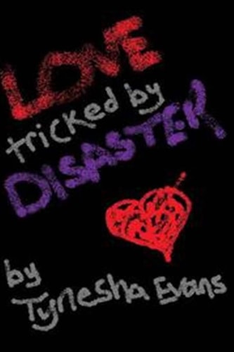 Love Tricked by Disaster