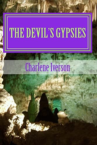 The Devil's Gypsies Shadows in the Night