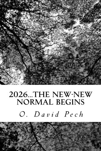 2026...The New-New Normal Begins